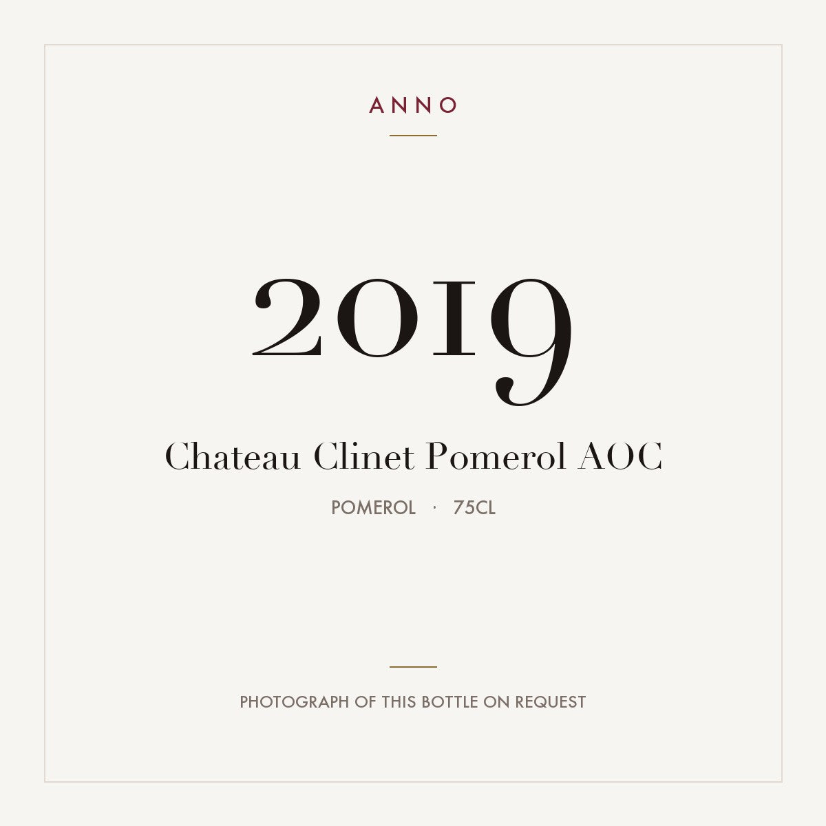 Chateau Clinet Pomerol 2019 AOC 0,75l from Pomerol — ANNO vintage card; photograph of the actual bottle available on request