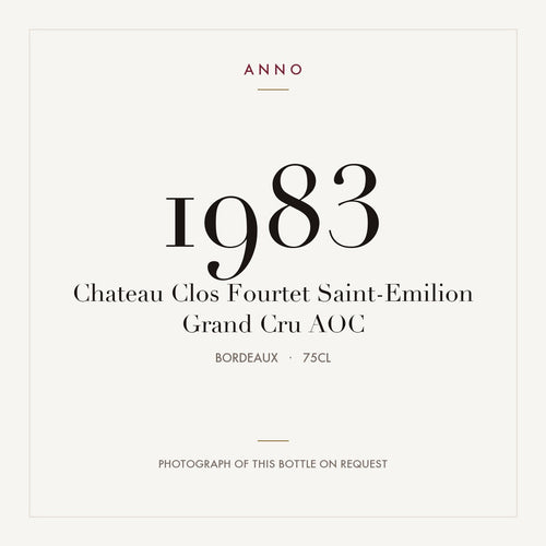 Chateau Clos Fourtet Saint-Emilion Grand Cru 1983 AOC 0,75l from Bordeaux — ANNO vintage card; photograph of the actual bottle available on request
