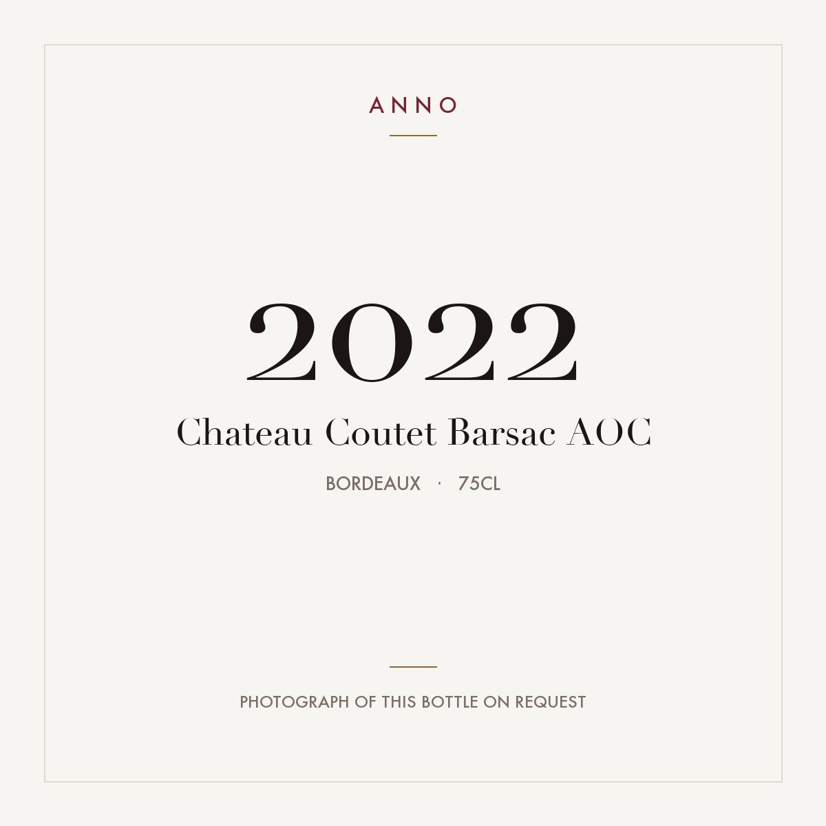Chateau Coutet Barsac 2022 AOC 0,75l, Bordeaux — card dell'annata ANNO; foto della bottiglia reale disponibile su richiesta