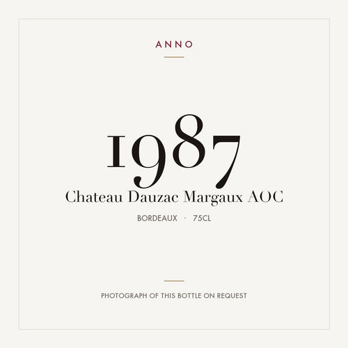 Chateau Dauzac Margaux 1987 AOC 0,75l from Bordeaux — ANNO vintage card; photograph of the actual bottle available on request
