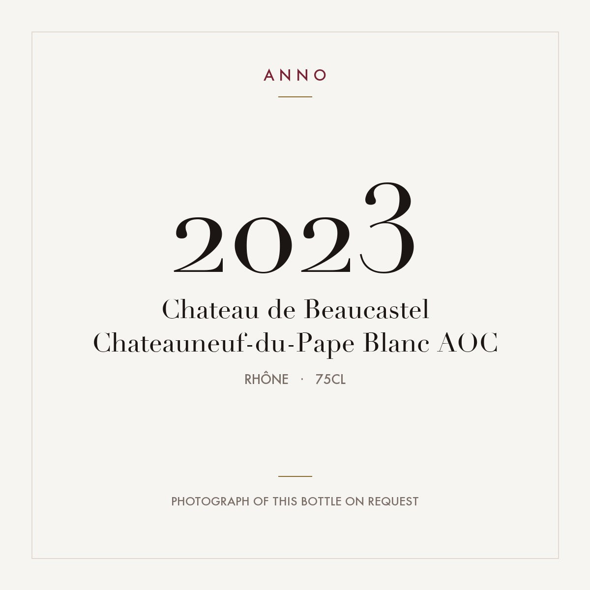 Chateau de Beaucastel Chateauneuf-du-Pape Blanc 2023 AOC 0,75l, 隆河 — ANNO 年份卡；實際酒瓶照片可應要求提供