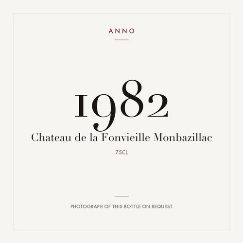 Chateau de la Fonvieille Monbazillac 1982 0,75l — ANNO vintage card; photograph of the actual bottle available on request