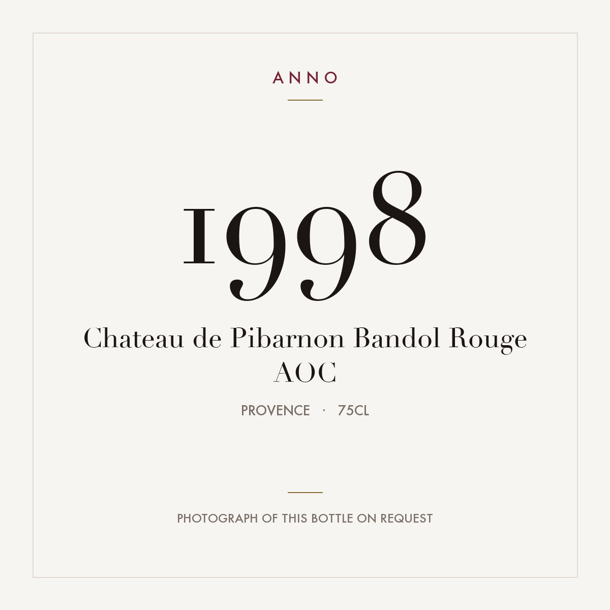 Chateau de Pibarnon Bandol Rouge 1998 AOC 0,75l, Provença — cartão de colheita ANNO; fotografia da garrafa real disponível a pedido