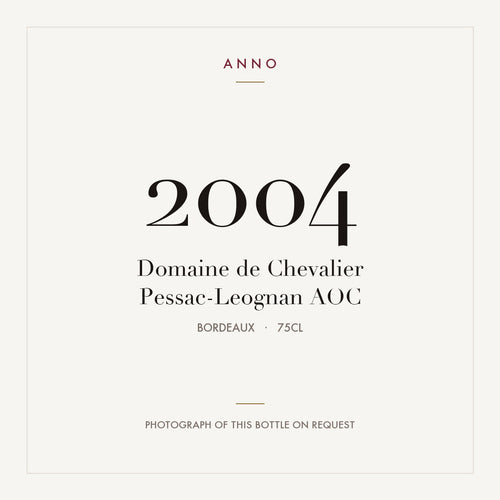 Domaine de Chevalier Pessac-Leognan 2004 AOC 0,75l from Bordeaux — ANNO vintage card; photograph of the actual bottle available on request
