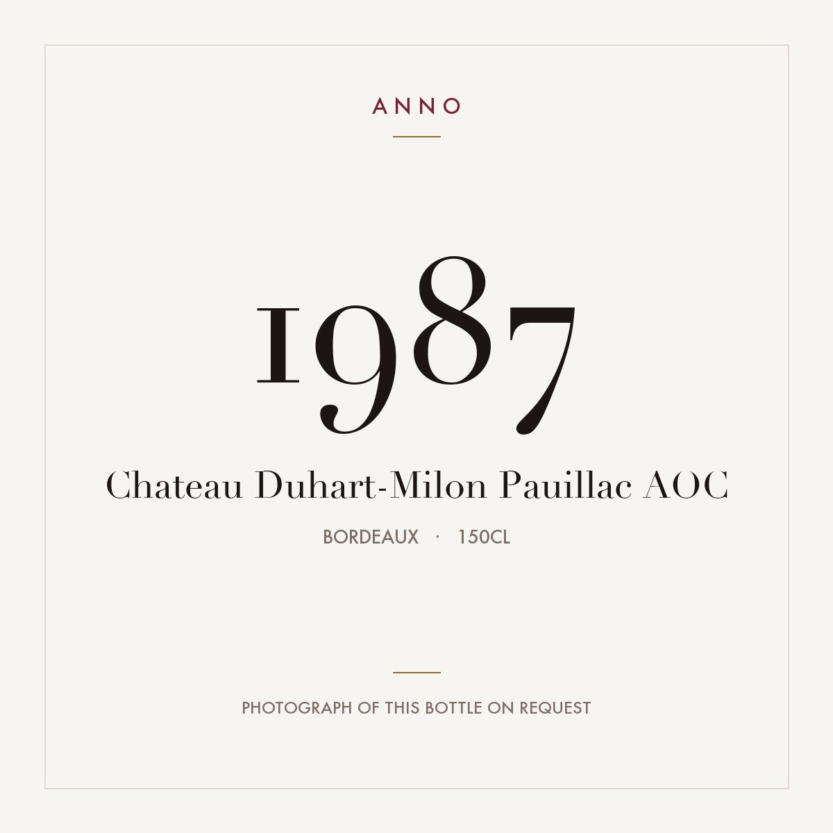 Chateau Duhart-Milon Pauillac 1987 AOC 1,5l, Bordéus — cartão de colheita ANNO; fotografia da garrafa real disponível a pedido