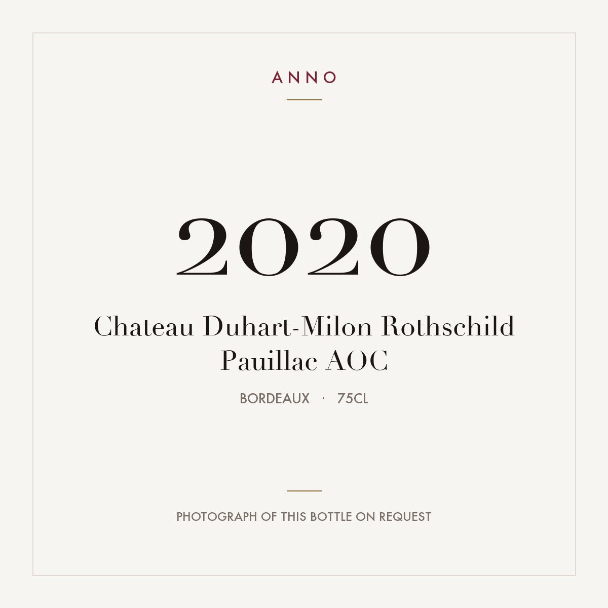 Chateau Duhart-Milon Rothschild Pauillac 2020 AOC 0,75l from Bordeaux — ANNO vintage card; photograph of the actual bottle available on request