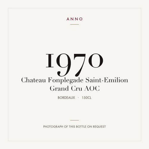 Chateau Fonplegade Saint-Emilion Grand Cru 1970 AOC 1,5l from Bordeaux — ANNO vintage card; photograph of the actual bottle available on request