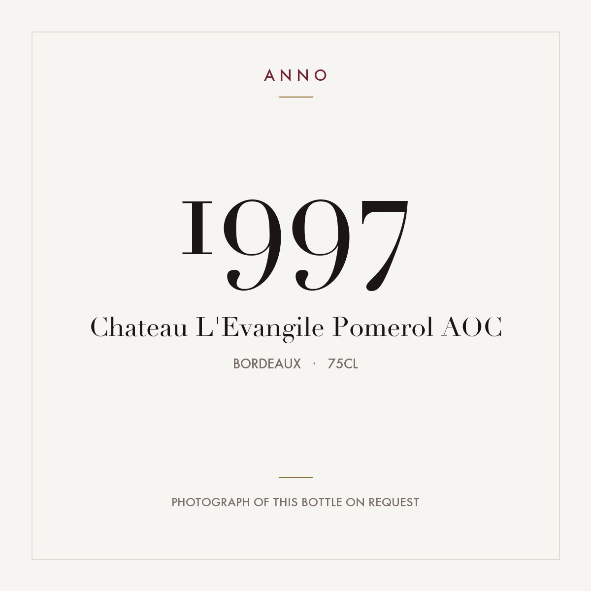 Chateau L'Evangile Pomerol 1997 AOC 0,75l, 波爾多 — ANNO 年份卡；實際酒瓶照片可應要求提供