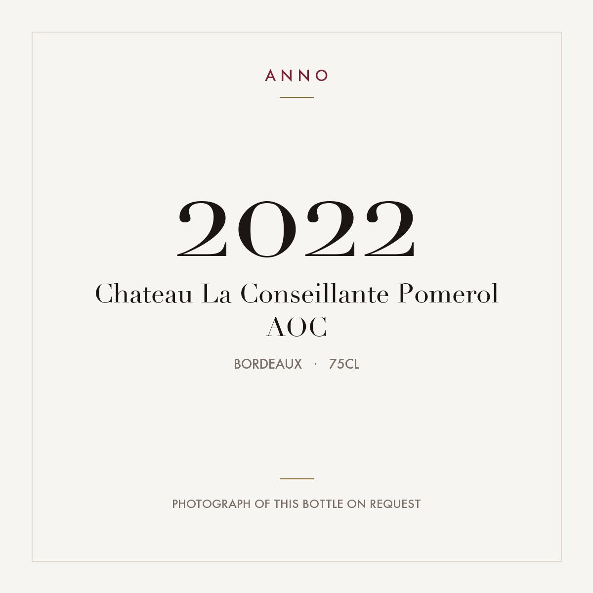 Chateau La Conseillante Pomerol 2022 AOC 0,75l, Burdeos — tarjeta de añada ANNO; foto de la botella real disponible bajo petición
