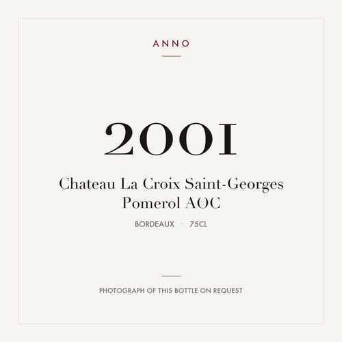 Chateau La Croix Saint-Georges Pomerol 2001 AOC 0,75l from Bordeaux — ANNO vintage card; photograph of the actual bottle available on request