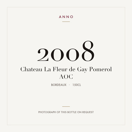 Chateau La Fleur de Gay Pomerol 2008 AOC 1,5l, Bordeaux — ANNO-årgangskort; foto af den faktiske flaske på forespørgsel