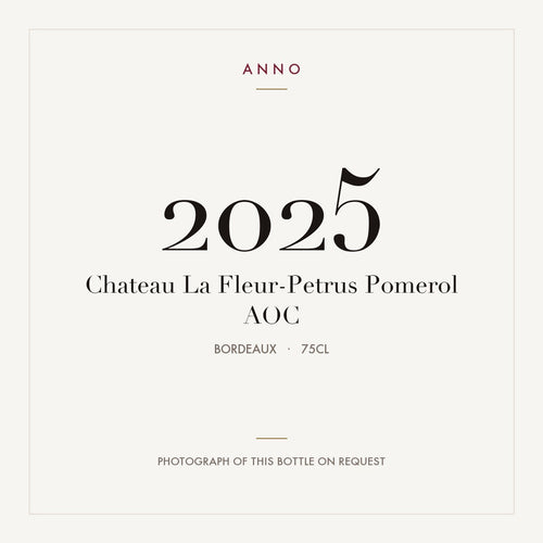 Chateau La Fleur-Petrus Pomerol 2025 AOC 0,75l, Bordeaux — carte millésime ANNO ; photo de la bouteille réelle disponible sur demande