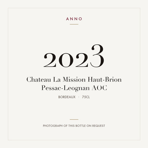 Chateau La Mission Haut-Brion Pessac-Leognan 2023 AOC 0,75l from Bordeaux — ANNO vintage card; photograph of the actual bottle available on request