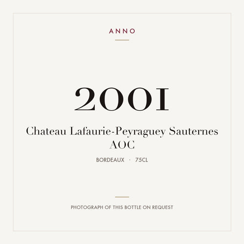 Chateau Lafaurie-Peyraguey Sauternes 2001 AOC 0,75l from Bordeaux — ANNO vintage card; photograph of the actual bottle available on request