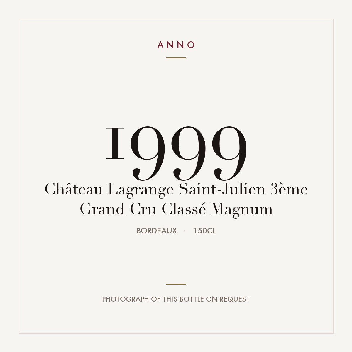 Chateau Lagrange Saint-Julien 1999 AOC 1,5l — ANNO vintage card; photograph of the actual bottle available on request