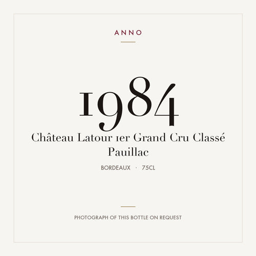 Chateau Latour Pauillac Grand Cru 1984 AOC 0,75l — card dell'annata ANNO; foto della bottiglia reale disponibile su richiesta