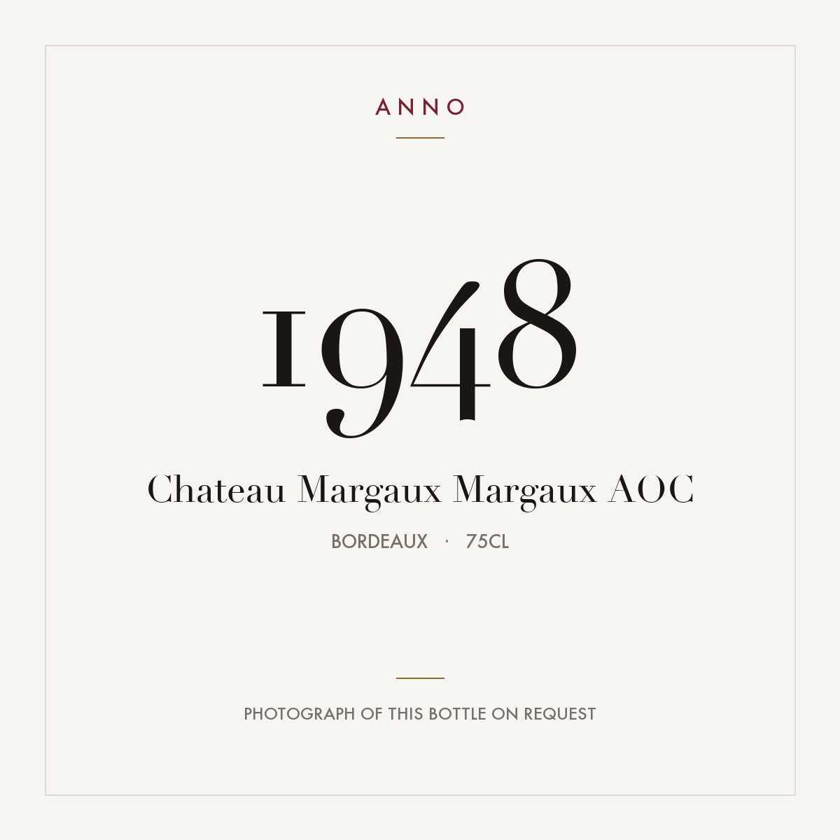 Chateau Margaux Margaux 1948 AOC 0,75l, Burdeos — tarjeta de añada ANNO; foto de la botella real disponible bajo petición
