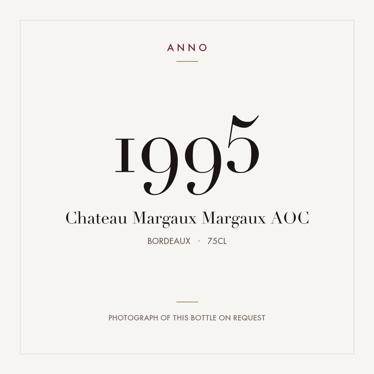 Chateau Margaux Margaux 1995 AOC 0,75l, Bordeaux — ANNO-årgangskort; foto af den faktiske flaske på forespørgsel