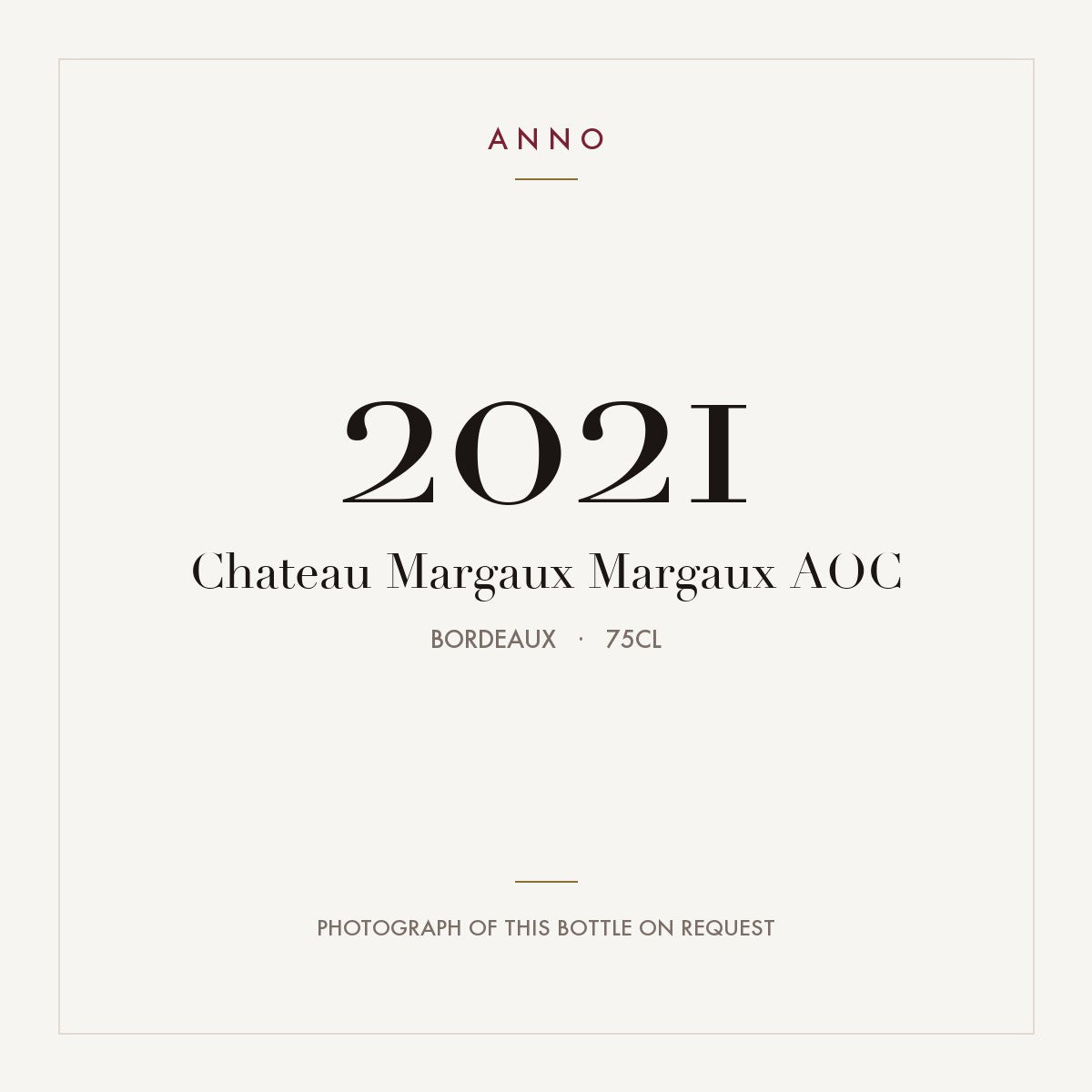 Chateau Margaux Margaux 2021 AOC 0,75l, Bordeaux — card dell'annata ANNO; foto della bottiglia reale disponibile su richiesta