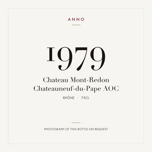 Chateau Mont-Redon Chateauneuf-du-Pape 1979 AOC 0,75l, Rhône — carte millésime ANNO ; photo de la bouteille réelle disponible sur demande