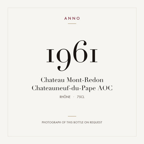 Chateau Mont-Redon Chateauneuf-du-Pape 1961 AOC 0,75l, Rodano — card dell'annata ANNO; foto della bottiglia reale disponibile su richiesta
