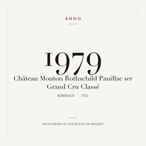 Chateau Mouton Rothschild Pauillac 1979 AOC 0,75l — tarjeta de añada ANNO; foto de la botella real disponible bajo petición