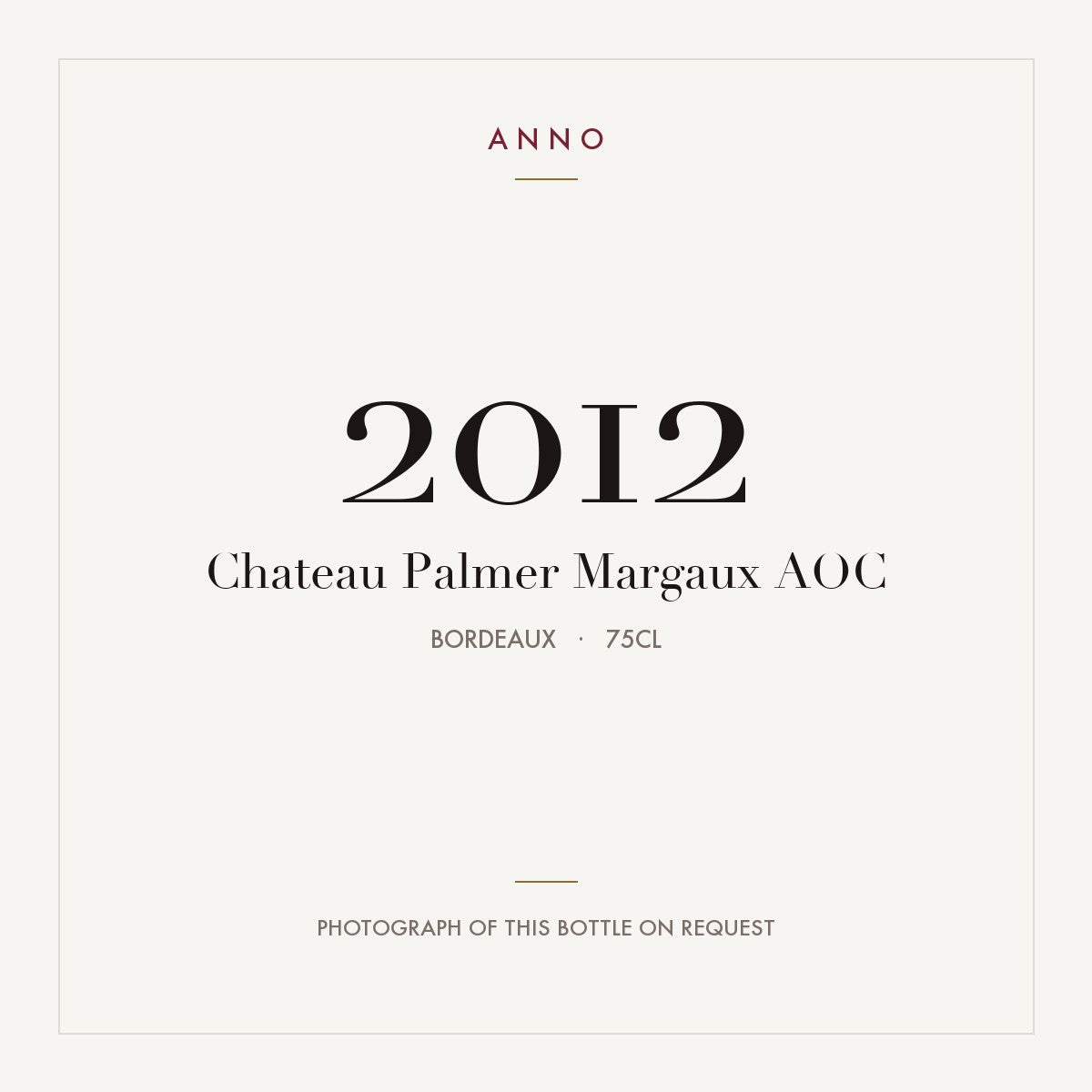 Chateau Palmer Margaux 2012 AOC 0,75l, Burdeos — tarjeta de añada ANNO; foto de la botella real disponible bajo petición