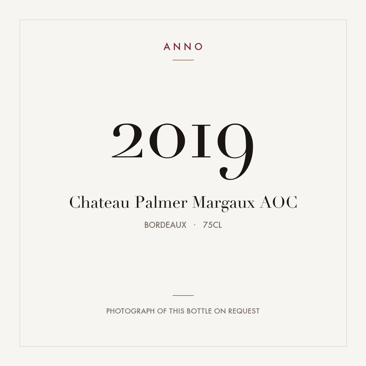Chateau Palmer Margaux 2019 AOC 0,75l, Burdeos — tarjeta de añada ANNO; foto de la botella real disponible bajo petición