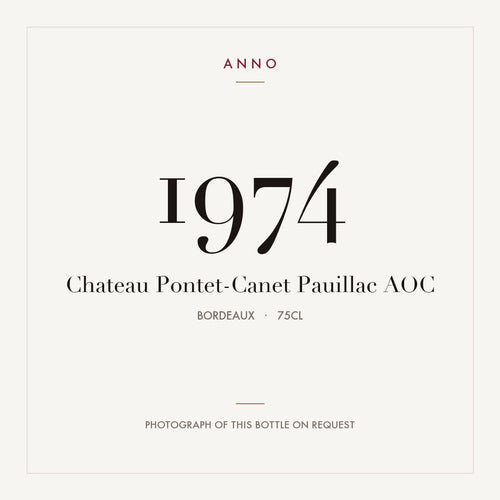 Chateau Pontet-Canet Pauillac 1974 AOC 0,75l, ボルドー — ANNOヴィンテージカード。実際のボトルの写真はご要望に応じてご用意します