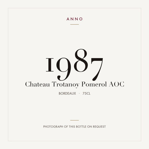 Chateau Trotanoy Pomerol 1987 AOC 0,75l from Bordeaux — ANNO vintage card; photograph of the actual bottle available on request