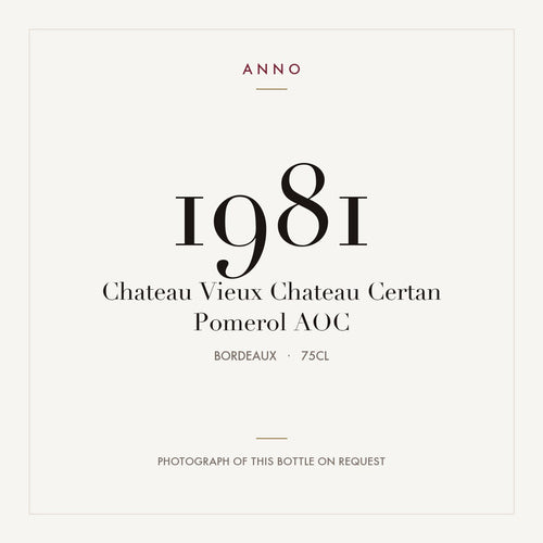 Chateau Vieux Chateau Certan Pomerol 1981 AOC 0,75l from Bordeaux — ANNO vintage card; photograph of the actual bottle available on request