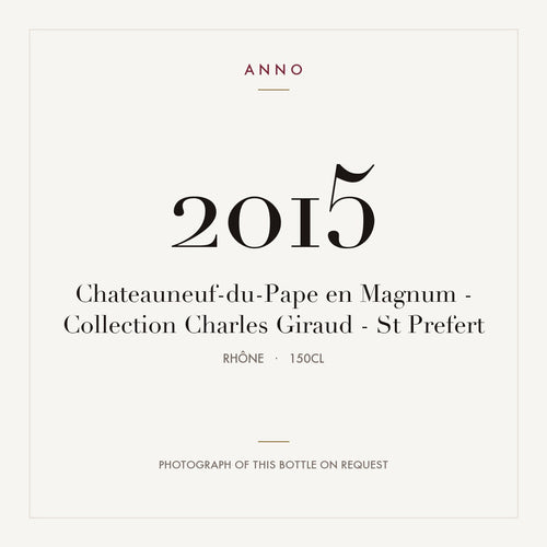 Domaine Saint Prefert Chateauneuf-du-Pape Collection Charles Giraud 2015 AOC 1,5l — cartão de colheita ANNO; fotografia da garrafa real disponível a pedido
