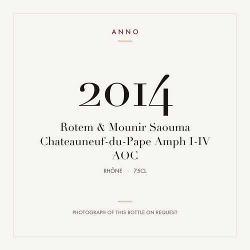 Rotem & Mounir Saouma Chateauneuf-du-Pape Amph I-IV 2014 AOC 0,75l from Rhône — ANNO vintage card; photograph of the actual bottle available on request