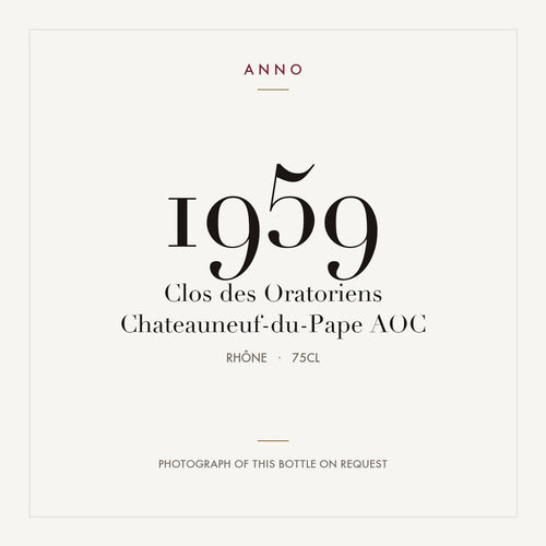 Clos des Oratoriens Chateauneuf-du-Pape 1959 AOC 0,75l from Rhône — ANNO vintage card; photograph of the actual bottle available on request