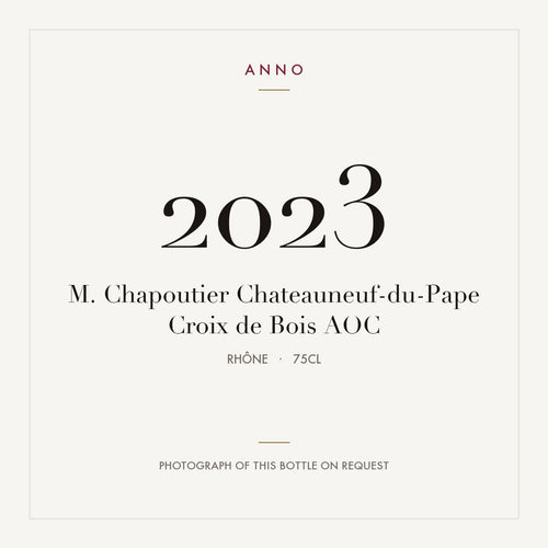 M. Chapoutier Chateauneuf-du-Pape Croix de Bois 2023 AOC 0,75l from Rhône — ANNO vintage card; photograph of the actual bottle available on request