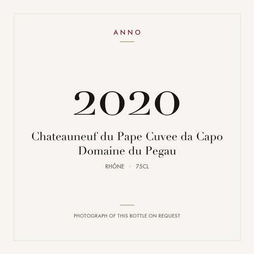 Domaine du Pegau Chateauneuf-du-Pape Cuvee da Capo 2020 AOC 0,75l — ANNO vintage card; photograph of the actual bottle available on request