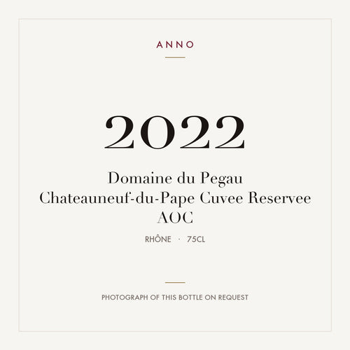 Domaine du Pegau Chateauneuf-du-Pape Cuvee Reservee 2022 AOC 0,75l from Rhône — ANNO vintage card; photograph of the actual bottle available on request