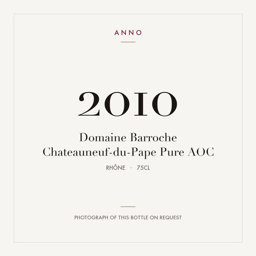 Domaine Barroche Chateauneuf-du-Pape Pure 2010 AOC 0,75l from Rhône — ANNO vintage card; photograph of the actual bottle available on request