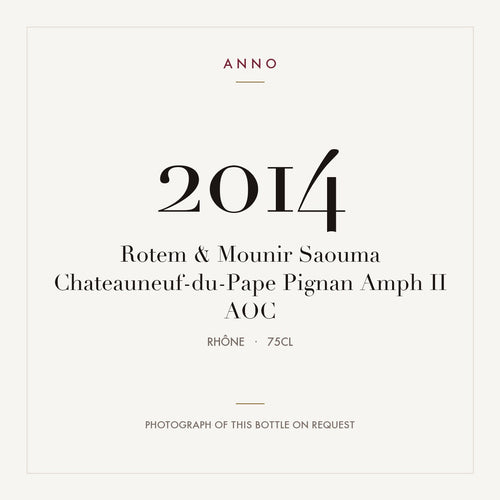 Rotem & Mounir Saouma Chateauneuf-du-Pape Pignan Amph II 2014 AOC 0,75l from Rhône — ANNO vintage card; photograph of the actual bottle available on request