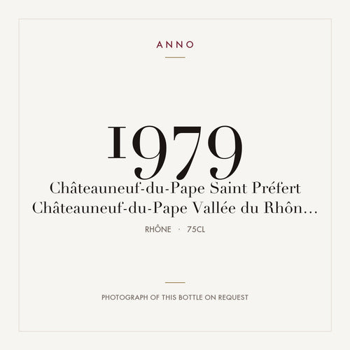 Domaine Saint Prefert Chateauneuf-du-Pape 1979 AOC 0,75l — carte millésime ANNO ; photo de la bouteille réelle disponible sur demande