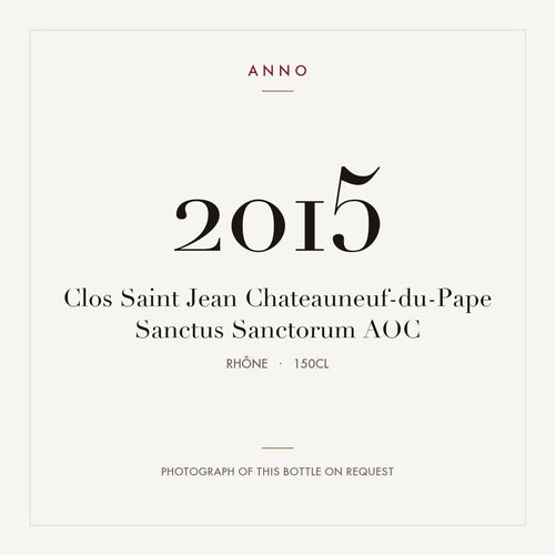 Clos Saint Jean Chateauneuf-du-Pape Sanctus Sanctorum 2015 AOC 1,5l from Rhône — ANNO vintage card; photograph of the actual bottle available on request
