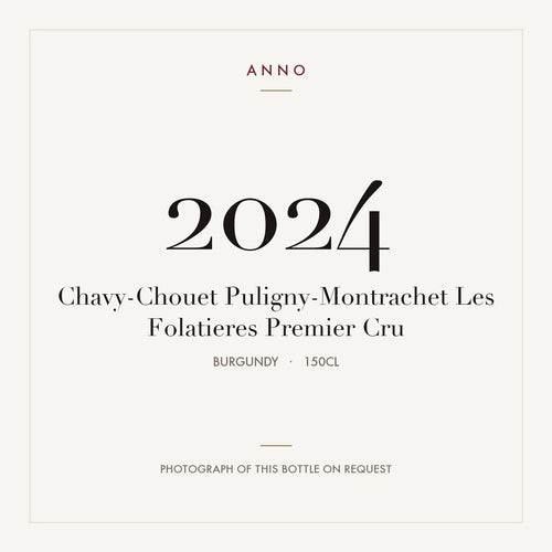 Chavy-Chouet Puligny-Montrachet Les Folatieres Premier Cru 2024 1,5l — ANNO-Jahrgangskarte; Foto der tatsächlichen Flasche auf Anfrage