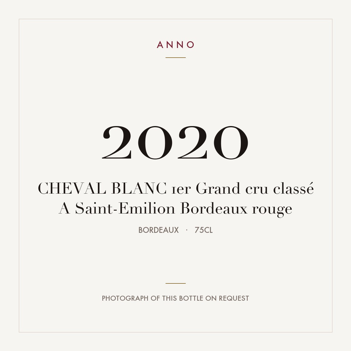 Cheval Blanc Saint-Emilion 2020 AOC 0,75l — ANNO vintage card; photograph of the actual bottle available on request