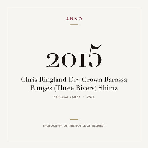 Chris Ringland Dry Grown Barossa Ranges (Three Rivers) Shiraz 2015 0,75l from Barossa Valley — ANNO vintage card; photograph of the actual bottle available on request