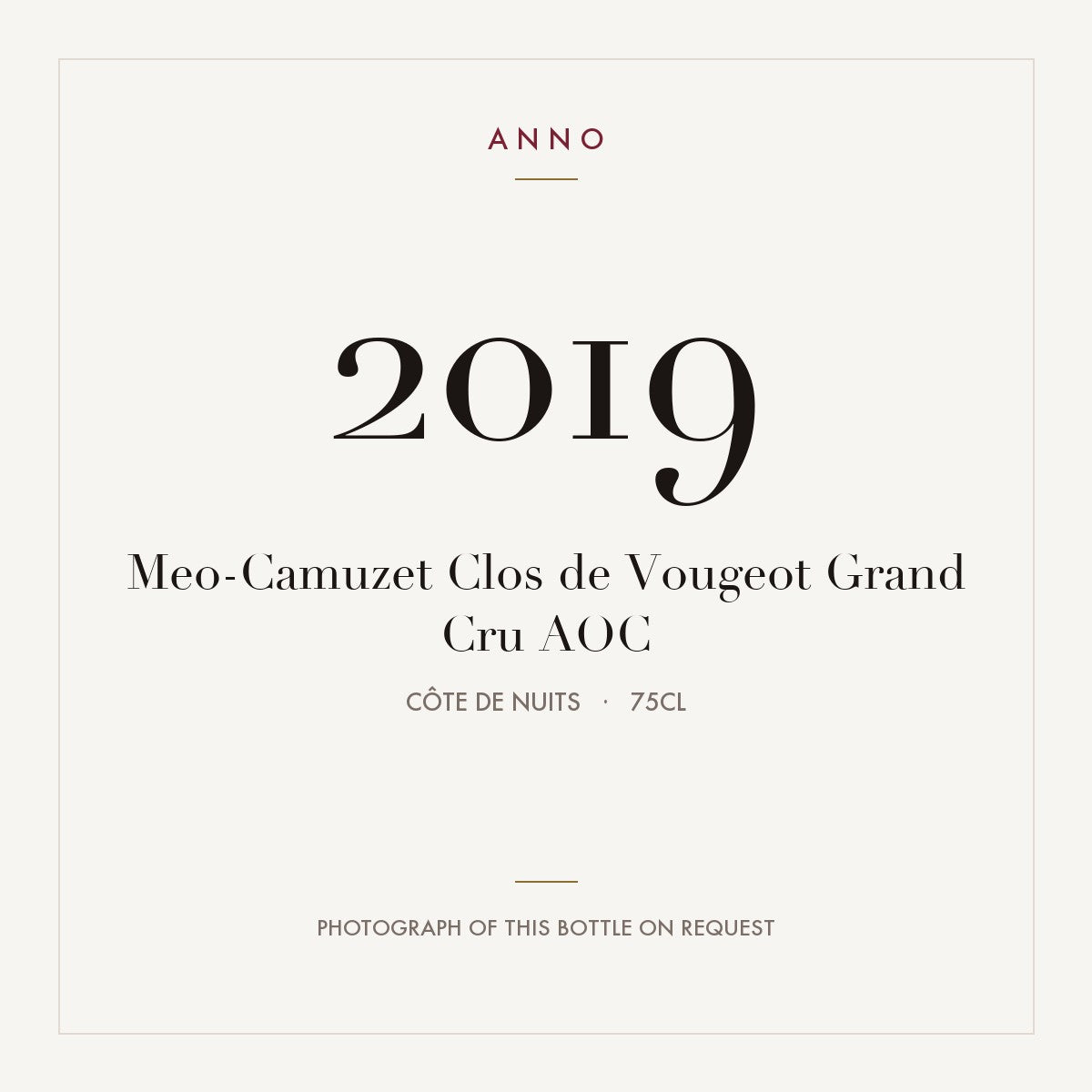 Meo-Camuzet Clos de Vougeot Grand Cru 2019 AOC 0,75l from Côte de Nuits — ANNO-årgangskort; foto af den faktiske flaske på forespørgsel