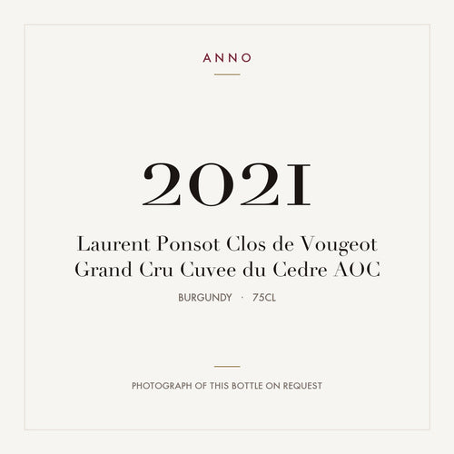 Laurent Ponsot Clos de Vougeot Grand Cru Cuvee du Cedre 2021 AOC 0,75l from Burgundy — ANNO vintage card; photograph of the actual bottle available on request