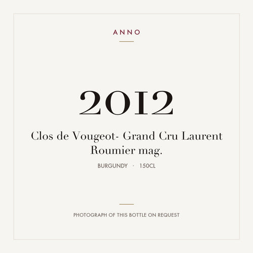 Laurent Roumier Clos de Vougeot Grand Cru 2012 AOC 1,5l — ANNO-Jahrgangskarte; Foto der tatsächlichen Flasche auf Anfrage