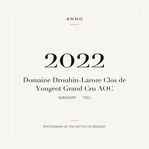 Domaine Drouhin-Laroze Clos de Vougeot Grand Cru 2022 AOC 0,75l from Burgundy — ANNO vintage card; photograph of the actual bottle available on request