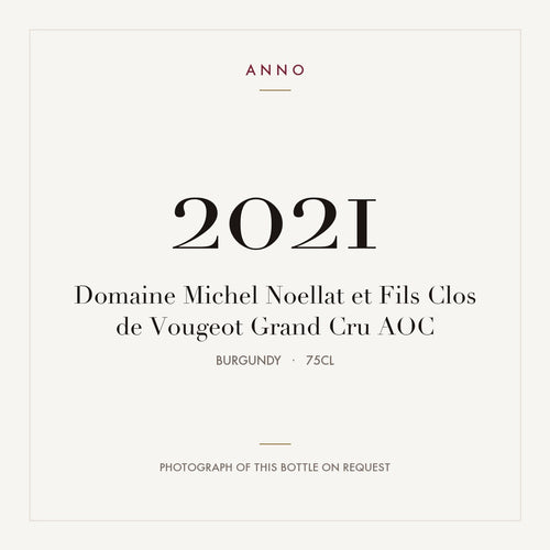 Domaine Michel Noellat et Fils Clos de Vougeot Grand Cru 2021 AOC 0,75l from Burgundy — ANNO vintage card; photograph of the actual bottle available on request