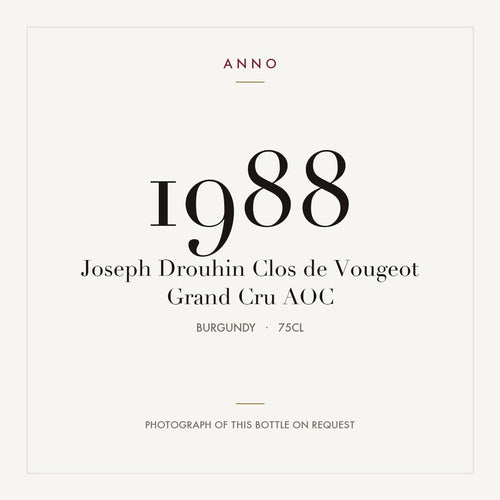 Joseph Drouhin Clos de Vougeot Grand Cru 1988 AOC 0,75l from Burgundy — ANNO vintage card; photograph of the actual bottle available on request